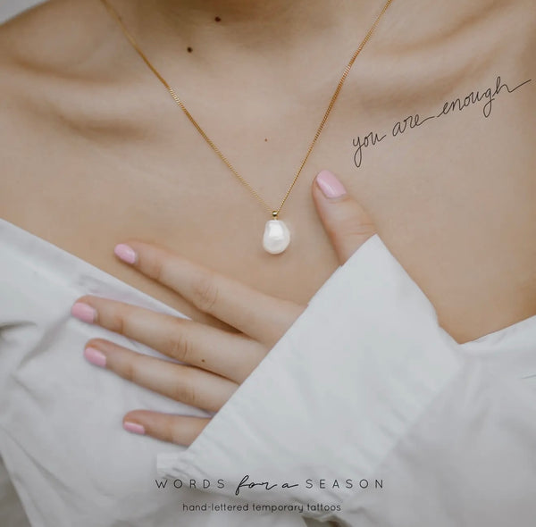 Words for a Season - You Are Enough Calligraphy Temp Tattoo