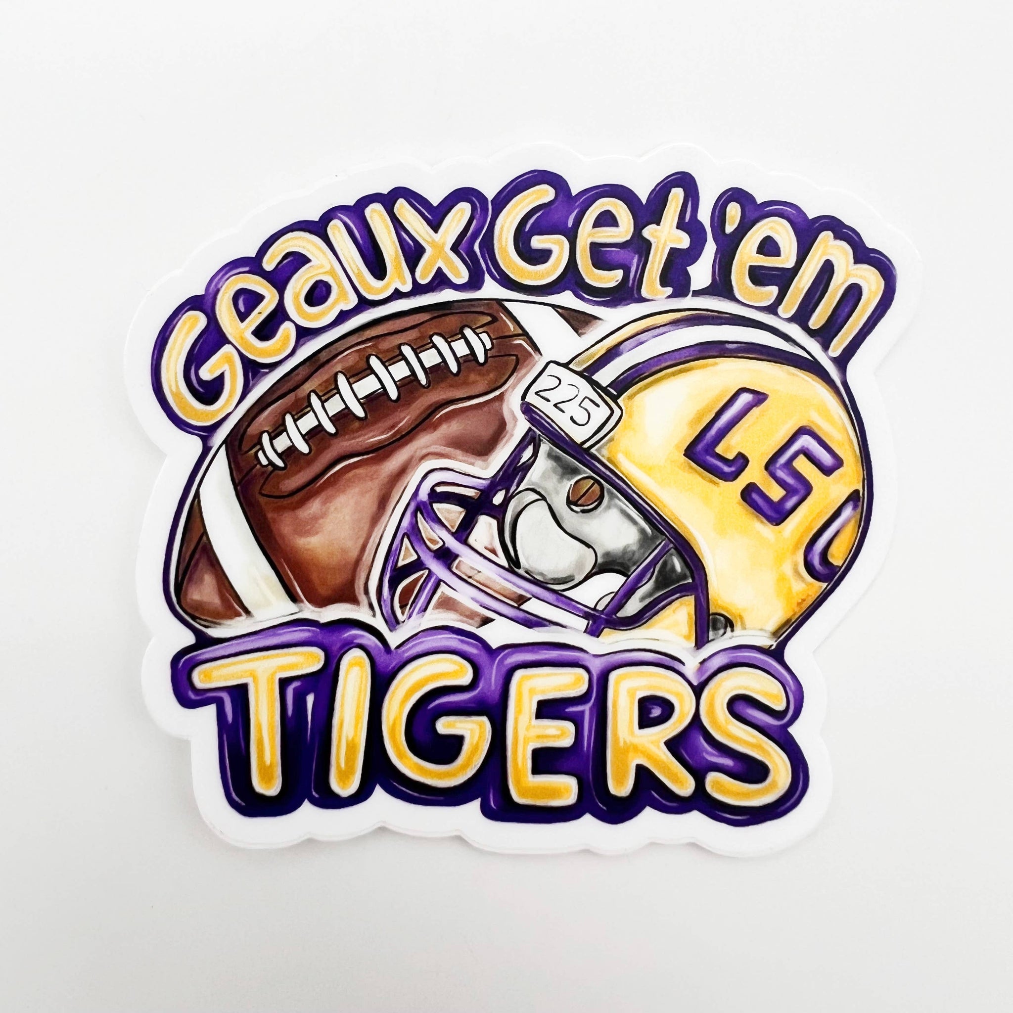 Home Malone - Geaux Get Em Tigers Sticker