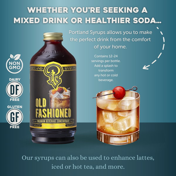 Old Fashioned Syrup For Cocktails & Mocktails - 12oz